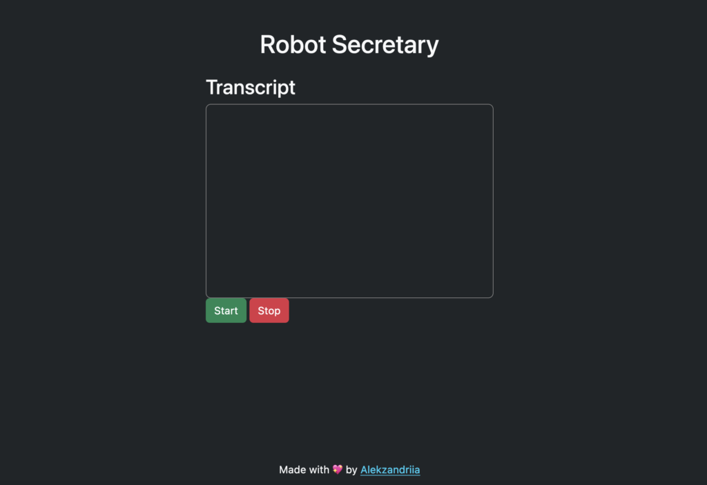 Screenshot of "Robot Secretary" project with a large empty textbox, a green start button to begin transcription, and a red stop button to stop